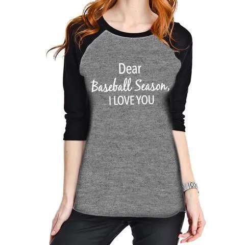 Dear baseball season, I love you | Raglan T-shirts | Red or black | Unisex | Baseball mom, lover, coach, fan, gift.