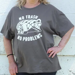 Mr. Trash Wheel - No Trash No Problems (Smoke Grey) / Shirt