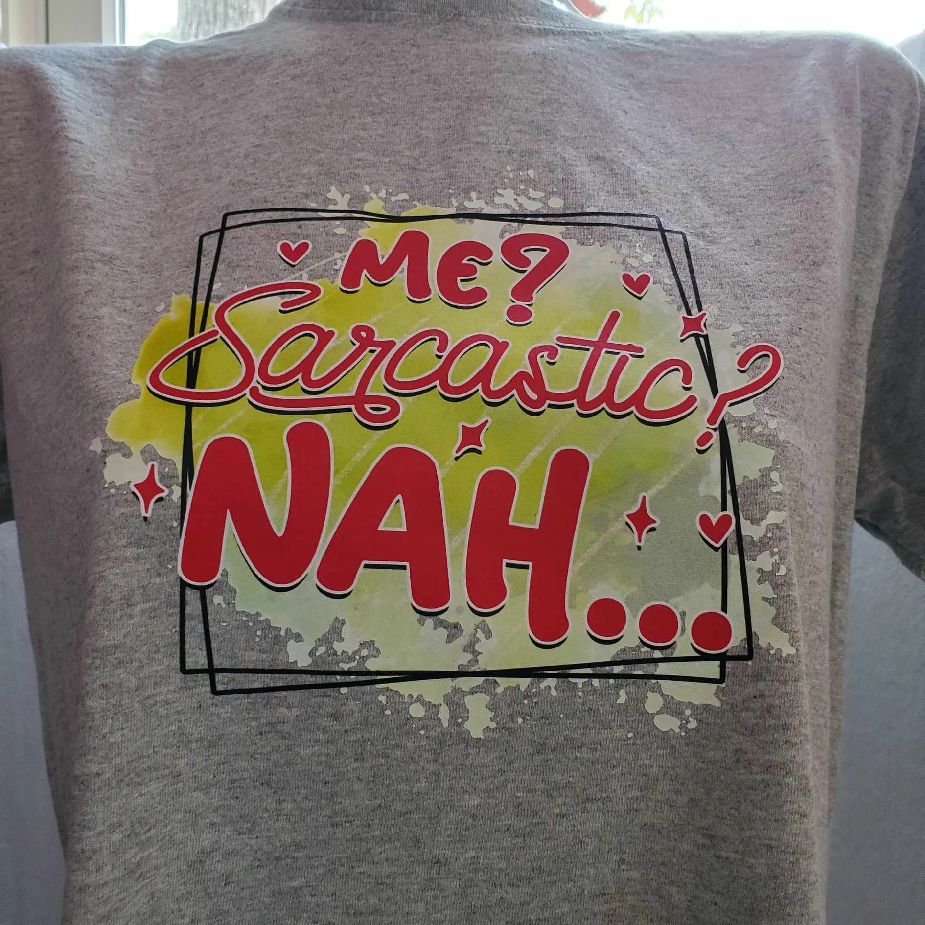 T-Shirt Sarcastic Nah